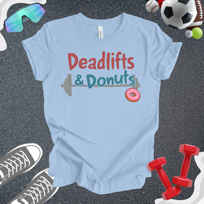 Deadlifts & Donuts T-Shirt