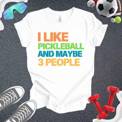 Pickleball Before People T-Shirt