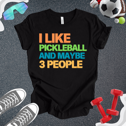 Pickleball Before People T-Shirt